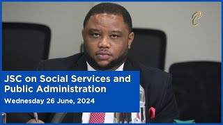 22nd Meeting  JSC Social Services amp Public Administration  June 26 2024  NCDs [upl. by Nirac]