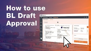 How to use BL Draft Approval  HapagLloyd [upl. by Ettigdirb]