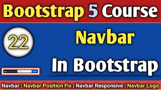 Lecture  22 Bootstrap 5  Navbar in Bootstrap  Responsive navbar and navbar fluid buttonTechnonir [upl. by Repsac]