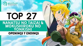 Top 27 Nanatsu no Taizai amp Mokushiroku no Yonkishi Openings amp Endings [upl. by Strephonn]