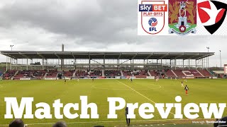 FOOTBALL IS BACK Northampton Town Vs Cheltenham Town PlayOff Semi Final First Leg Match Preview [upl. by Greff]