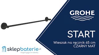 START Wieszak łazienkowy reling na ręcznik 65 cm CZARNY MAT GROHE 411782430  SklepBateriepl [upl. by Crenshaw890]