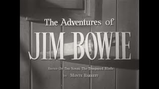 Timeless Television Presents The Adventures Of Jim Bowie eps18 [upl. by Aniweta]