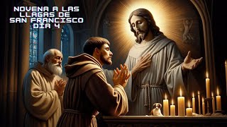 NOVENA A LAS LLAGAS DE SAN FRANCISCO DE ASIS DIA 4 santodeldía novena sanfranciscodeasis jesus [upl. by Aileda]