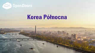 Korea Północna  MDM 2024  Open Doors Polska [upl. by Margaret]