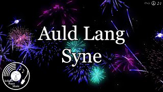 Auld Lang Syne w Lyrics  Rod Stewart Version [upl. by Berkley]