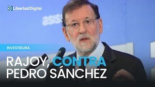 Rajoy contra Sánchez quotVa a levantar un muro contra 11 millones de españolesquot [upl. by Foah]