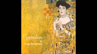 Pygmalion FULL Audiobook [upl. by Ayifas]