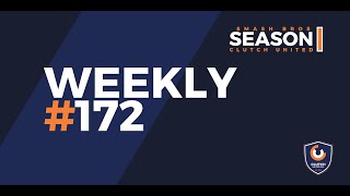 Clutch Smash Weekly 172 [upl. by Brodeur]