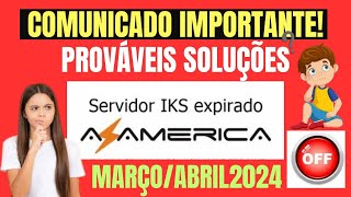 POSSIVEIS SOLUÇÕES PARA RECEPTORES AZAMÉRICA FREESKY AMERICABOX COM MENSAGEM IKS EXPIRADO EM 2024 [upl. by Eisler]