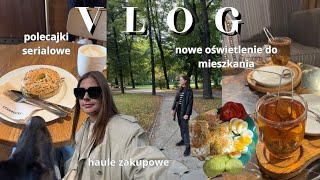 Weekly Vlog 🍁 haule zakupowe 🛍️ seriale 📺 lumpeks 🧣 nowe oświetlenie do salonu 🛋️ pielęgnacja 🧴 [upl. by Ayerhs]