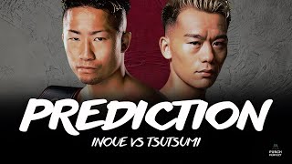 TAKUMA INOUE 井上拓真 VS SEIYA TSUTSUMI 堤聖也  PUNCH PERFECT PREDICTION 🥊 [upl. by Llatsyrk]