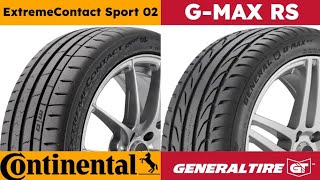 Continental ExtremeContact Sport 02 vs General GMAX RS [upl. by Byers500]