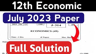 🔴12th Class  Economic July 2023 paper Solution  Economic Full paper 2023 Answer [upl. by Aileahcim]