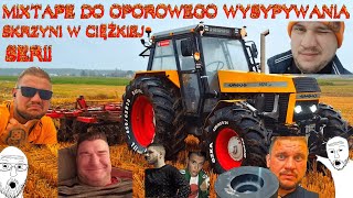 â–â–¬â– â– â–€â–â–€ MIXTAPE DO OPOROWEGO WYSYPYWANIA SKRZYNI W CIÄĹ»KIEJ SERII DO POĹUDNIA WSZYSTKO DOBRZE SZĹO [upl. by Hallsy]