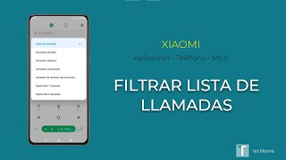 Filtrar lista de llamadas  Xiaomi App  Teléfono  MIUI [upl. by Wolff]