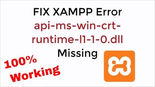 FIX XAMPP Error apimswincrtruntimel110dll Missing 100 Working UPDATED [upl. by Wyly319]