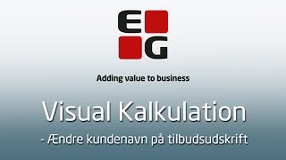 Visual Kalkulation  Ændre kundenavn på tilbudsudskrift [upl. by Ynnal408]