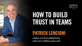 The importance of trust by Patrick Lencioni [upl. by Llewxam]