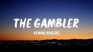 Kenny Rogers – The Gambler full Lyrics [upl. by Nileuqay483]