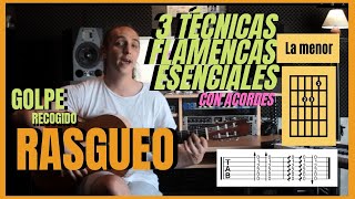 3 Técnicas ESENCIALES para GUITARRA FLAMENCA [upl. by Adekan739]