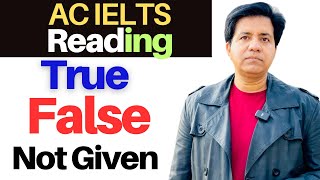 Academic IELTS Reading  True False Not Given By Asad Yaqub B18T2Q2733 [upl. by Sorci]