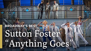 Sutton Foster Performs quotAnything Goesquot  Anything Goes  Broadways Best  Great Performances on PBS [upl. by Randolf]