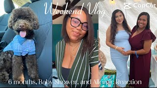 Weekly Vlog Koda’s 6 months Baby Shower an Allergic Reaction [upl. by Winograd]