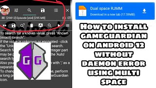 How to install gameguardian on android 12 without daemon problem using multi space [upl. by Ambrogino]