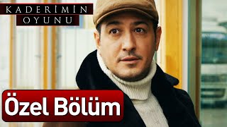 Kaderimin Oyunu  Özel Bölüm [upl. by Haroldson]