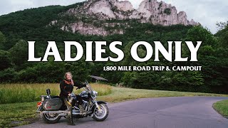 A Womens Only HarleyDavidson Road Trip and Motorcycle Campout in West Virginia  Grits amp Glory [upl. by Romilly688]