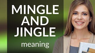 Mingle and Jingle A Fun Guide to English Phrases [upl. by Hajile347]