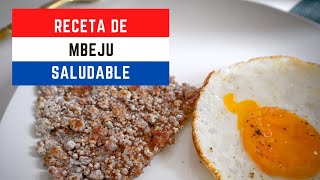 Mbeyu saludable  Mbeyu sin grasas Fácil y rápido mbeyu glutenfree mbejusaludable [upl. by Bland]