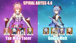 C0 Yae Miko Furina Taser amp C1 Ganyu Melt  Spiral Abyss 44  Genshin Impact [upl. by Eityak]