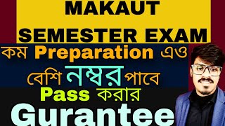 Makaut Semester Exam Passing Trick Makaut Semester Exam 2024  Makaut Semester Exam 2024  Makaut [upl. by Oivatco886]