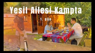 Yesil Ailesi Ilk Camping Deneyimi [upl. by Harragan]