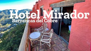 Hotel El Mirador en Barrancas del Cobre en Chihuahua [upl. by Notsirhc943]