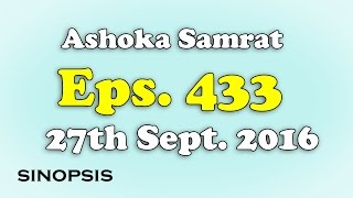 Chakravartin Ashoka Samrat Eps 433 27th September 2016  Sinopsis [upl. by Jock]