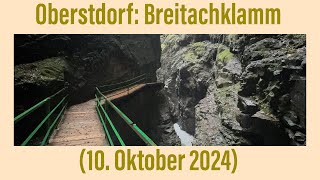 Oberstdorf Breitachklamm 10 Oktober 2024 ￼ [upl. by Lonnard]