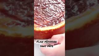 Flan pâtissier sans pâte [upl. by Iridis]