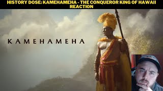 History Dose Kamehameha  The Conqueror King Of Hawaii Reaction [upl. by Airdnal942]