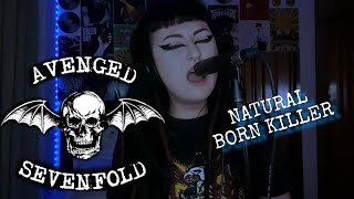 Natural Born Killer  AVENGED SEVENFOLD One Take Vocal Cover [upl. by Murat450]