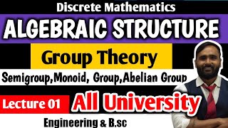 Algebraic StructureGroup Theory Discrete MathematicsLecture 01 All University  PRADEEP GIRI SIR [upl. by Sherwynd]