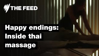 Happy Endings  Inside suburban Thai massage parlours  Investigation  SBS The Feed [upl. by Emerson]