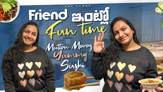 Friend ఇంట్లో Fun time  Yummy hyderabadi special food  Japanese sushi  Australia telugu vlogs [upl. by Hesta606]