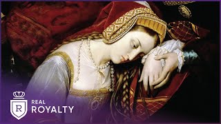 The Scandalous Execution Of Queen Anne Boleyn  Lovers Who Changed History  Real Royalty [upl. by Nahtanha]