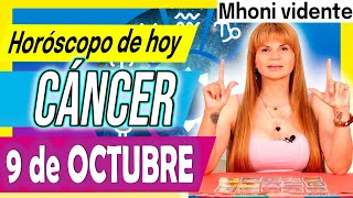 ❎ VIENE la ABUNDANCIA a TI 💵 ❎ MHONI VIDENTE 🔮 Horóscopo de hoy CÁNCER 9 de OCTUBRE 2024 ❤️ monhi [upl. by Parik]