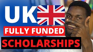 10 FULLY FUNDED Masters SCHOLARSHIPS in the UK for International Students [upl. by Kraul]