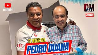 GOLEADOR HISTÓRICO  PEDRO DUANA ft DAVID MEDRANO EL PODCAST davidmedrano podcast [upl. by Jasik]