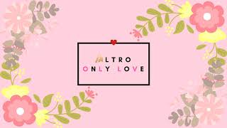 Altrøx  Only love [upl. by Ridan]